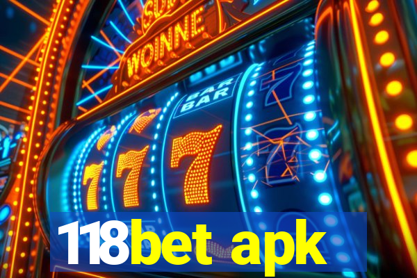 118bet apk